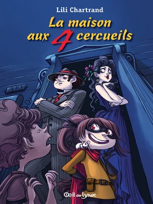 cover image of La maison aux 4 cercueils